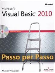 Microsoft Visual Basic 2010. Passo per passo. Con CD-ROM di Michael Halvorson edito da Mondadori Informatica