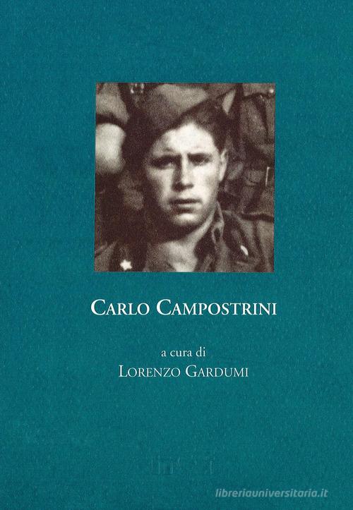 Carlo Campostrini edito da Fondaz. Museo Storico Trentino