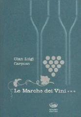 Le Marche dei vini di G. Luigi Capurso edito da Bonanno