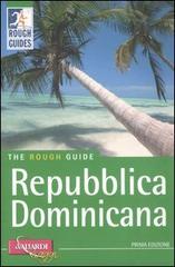 Repubblica Dominicana di Sean Harvey edito da Vallardi Viaggi