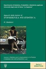 Appunti delle lezioni di inferenza statistica e campionamento di Mario Badaloni edito da Università La Sapienza