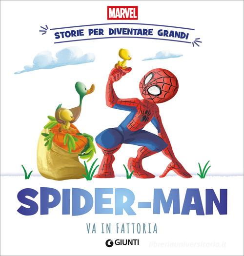 Spider-man va in fattoria Storie per diventare grandi. Ediz. a colori edito da Marvel Libri