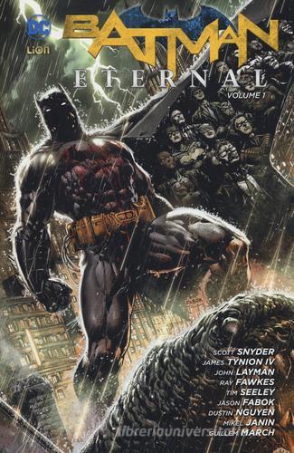 Batman eternal vol.1 di Scott Snyder edito da Lion
