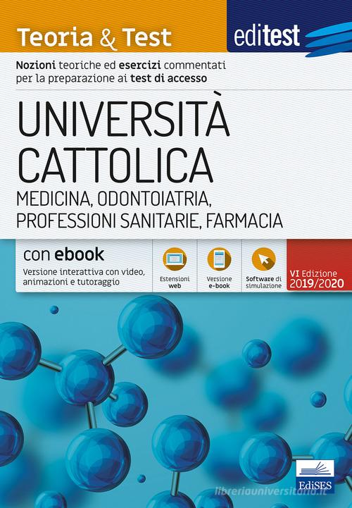 EdiTEST. Università Cattolica. Medicina. Teoria & test. Con e-book edito da Editest