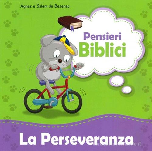 La perseveranza di Agnes De Bezenac, Salem De Bezenac edito da ADI Media