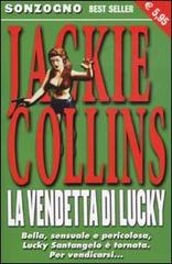 La vendetta di Lucky di Jackie Collins edito da Sonzogno