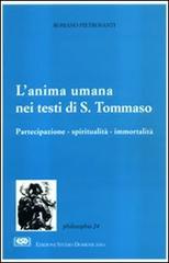L' anima umana nei testi di s. Tommaso di Romano Pietrosanti edito da ESD-Edizioni Studio Domenicano