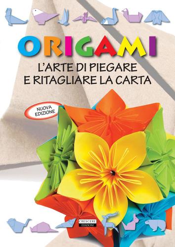 Origami edito da Crescere