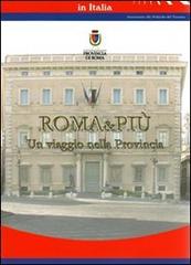Roma e più. Un viaggio nella provincia di Augusta Busico edito da H.E.-Herald Editore