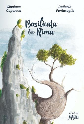 Basilicata in rima di Gianluca Caporaso edito da Il Salone dei Rifiutati