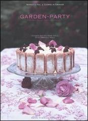 Garden-party di Cléophée de Turckheim, Nathalie Le Foll edito da Guido Tommasi Editore-Datanova