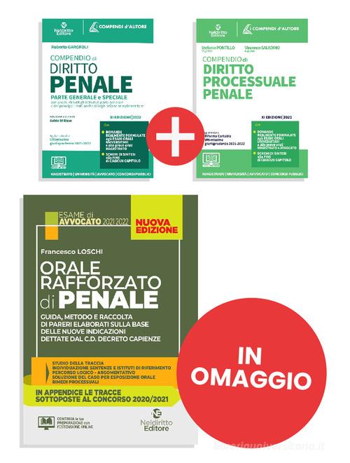 Compendio di diritto penale-Compendio di diritto processuale penale- Orale rafforzato di penale. Kit Must have. Nuova ediz. di Roberto Garofoli edito da Neldiritto Editore