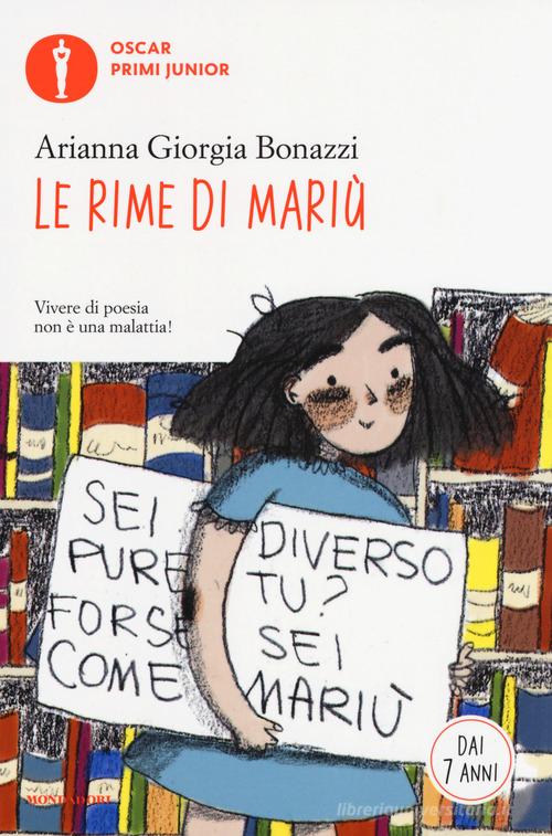 Le rime di Mariù di Arianna Giorgia Bonazzi edito da Mondadori