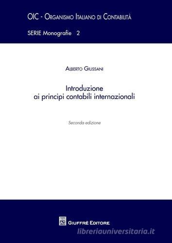 Introduzione ai principi contabili internazionali di Alberto Giussani edito da Giuffrè