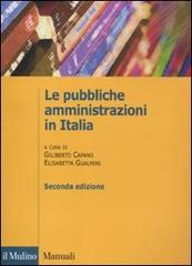 Le pubbliche amministrazioni in Italia edito da Il Mulino