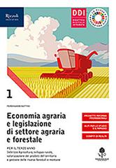 Economia agraria e legislazione di settore agraria e forestale. Con hub young e hub kit. Per le Scuole superiori. Con e-book. Con espansione online vol.1 di Ferdinando Battini edito da Edagricole Scolastico