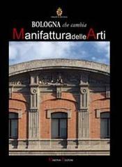 La manifattura della arti edito da Minerva Edizioni (Bologna)