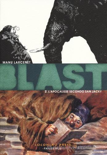 Blast vol.2 di Manu Larcenet edito da Coconino Press