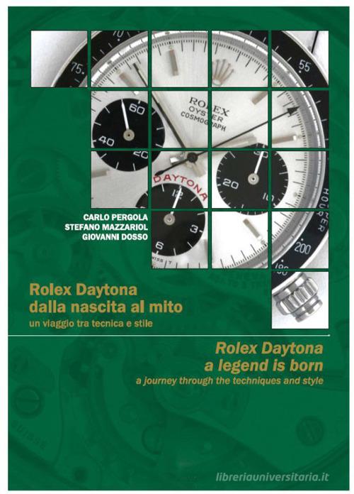 Rolex Daytona dalla nascita al Un viaggio tra tecnica e