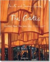 Christo and Jeanne-Claude. The Gates di Wolfgang Volz, Anne L. Strauss edito da Taschen