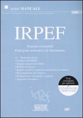 IRPEF. Nozioni essenziali. Principale normativa di riferimento edito da Edizioni Giuridiche Simone