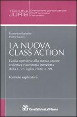 La nuova class action di Francesco Bartolini, Pietro Savarro edito da CELT Casa Editrice La Tribuna