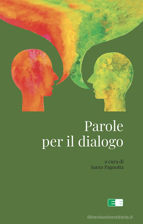 Parole per il dialogo edito da Ecumenica