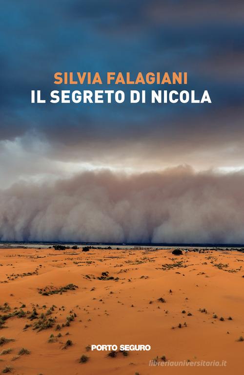 Il segreto di Nicola di Silvia Falagiani edito da Porto Seguro