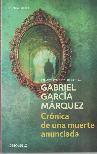 Crónica de una muerte anunciada di Gabriel García Márquez edito da De Borsillo