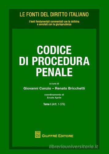 Codice di procedura penale vol.1 edito da Giuffrè
