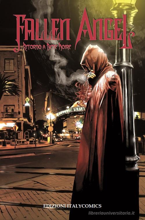 Ritorno a Bete Noire. Fallen angel di Peter David, Kristian Donaldson edito da Italycomics