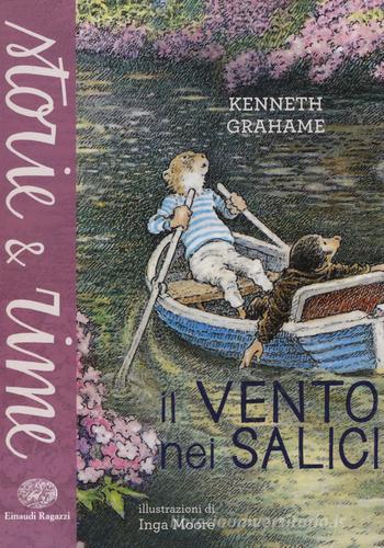 Il vento nei salici di Kenneth Grahame edito da Einaudi Ragazzi