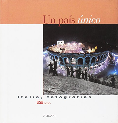 País único. Itália, fotografias 1900-2000 (Um). Ediz. illustrata edito da Alinari IDEA