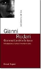 La grammatica della fantasia di Gianni Rodari edito da Einaudi Ragazzi