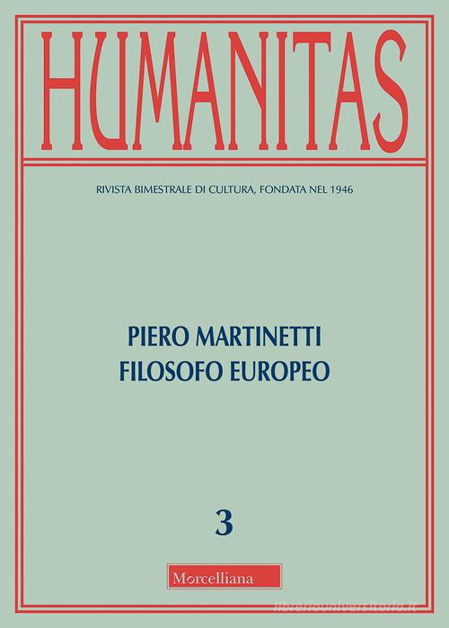 Humanitas (2018) vol.3 edito da Morcelliana
