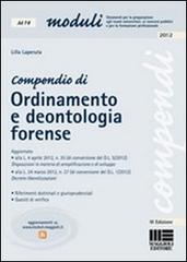 Compendio di ordinamento e deontologia forense di Lilla Laperuta edito da Maggioli Editore