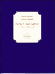 Piccolo libro inutile di Sergio Corazzini, Alberto Tarchiani edito da San Marco dei Giustiniani