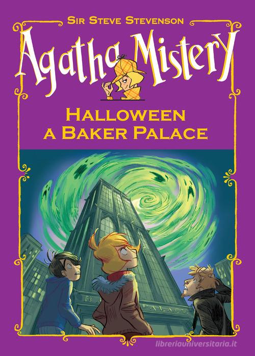 Halloween a Baker Palace di Sir Steve Stevenson edito da De Agostini