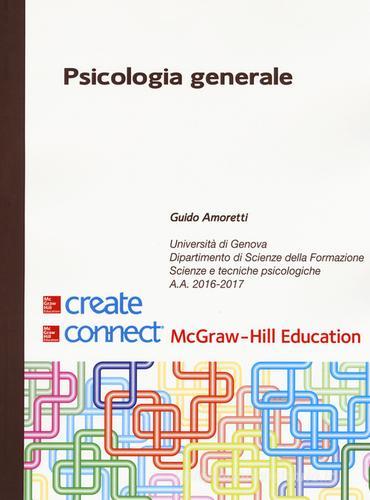 Psicologia generale edito da McGraw-Hill Education