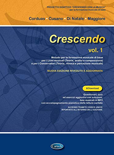 Crescendo vol.1 di Anna Maria Corduas, Aldo Cusano, Tina Di Natale edito da Carisch