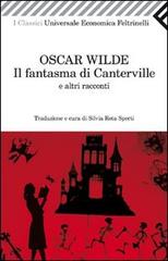Il fantasma di Canterville e altri racconti di Oscar Wilde edito da Feltrinelli