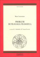 Problemi di filologia filosofica di Mario Untersteiner edito da Cisalpino
