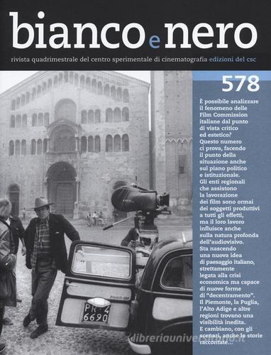 Bianco e nero (2014) vol.578 edito da Carocci