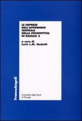 Le imprese dell'Appennino centrale nella prospettiva di Basilea 2 edito da Franco Angeli