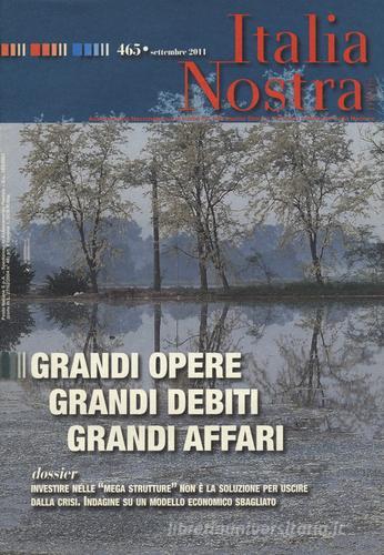 Italia nostra (2011) vol.465 edito da Gangemi Editore