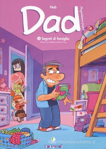 Dad. Professione papà vol. 2 di Nob edito da Tunué