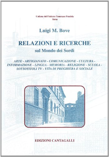 Relazioni e ricerche sul mondo dei sordi di Luigi M. Bove edito da Cantagalli