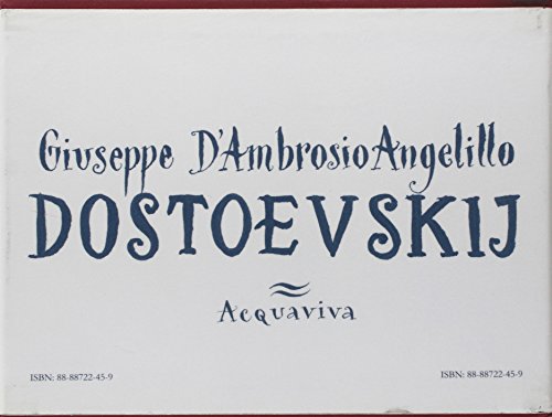 Dostoevskij di Giuseppe D'Ambrosio Angelillo edito da Acquaviva