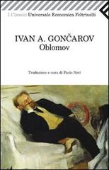 Oblomov di Ivan Goncarov edito da Feltrinelli