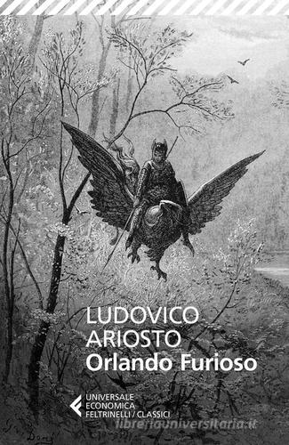 Orlando furioso di Ludovico Ariosto edito da Feltrinelli